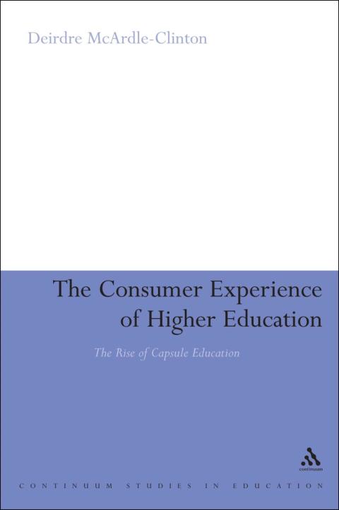 Cover image for book The Consumer Experience of Higher Education