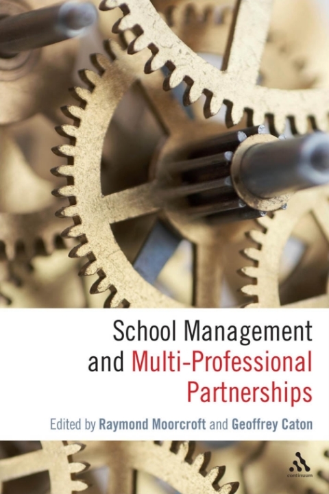 Cover image for book School Management and Multi-Professional Partnerships