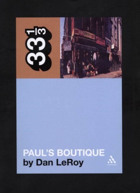 Cover image for book The Beastie Boys' Paul's Boutique