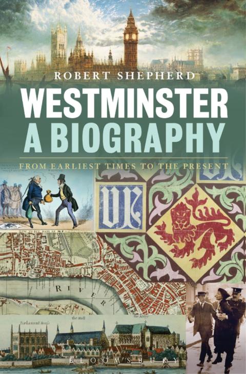 Cover image for book Westminster: A Biography