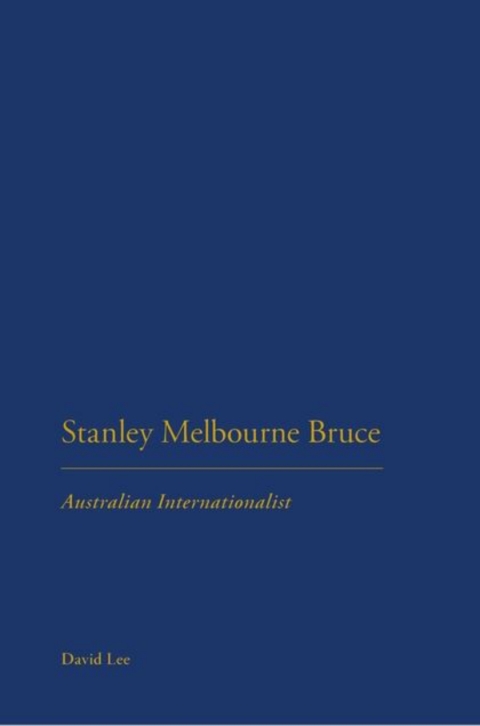 Cover image for book Stanley Melbourne Bruce