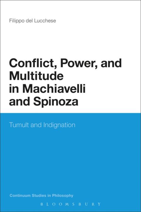 Cover image for book Conflict, Power, and Multitude in Machiavelli and Spinoza