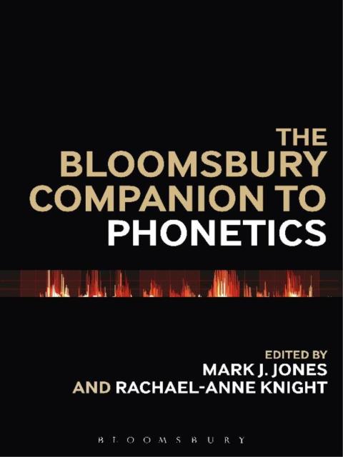 Cover image for book The Bloomsbury Companion to Phonetics