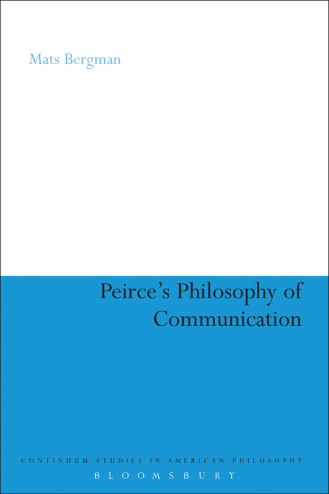 Cover image for book Peirce's Philosophy of Communication