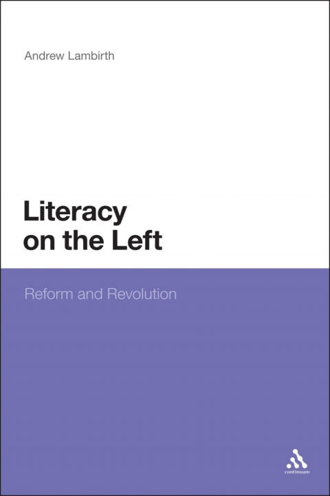 Cover image for book Literacy on the Left