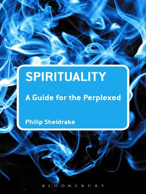 Cover image for book Spirituality: A Guide for the Perplexed