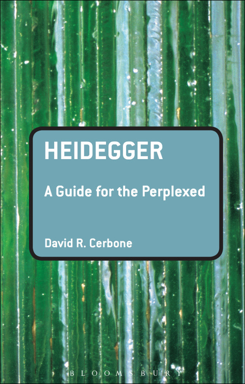 Cover image for book Heidegger: A Guide for the Perplexed