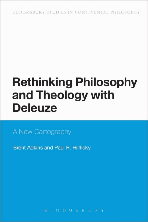 Cover image for book Rethinking Philosophy and Theology with Deleuze