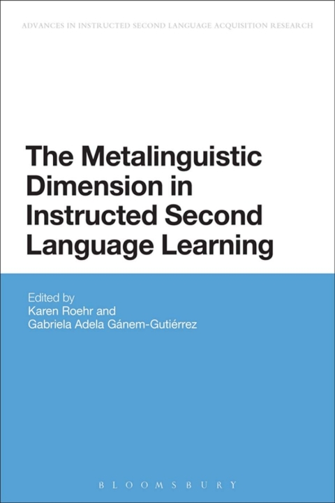 Cover image for book The Metalinguistic Dimension in Instructed Second Language Learning