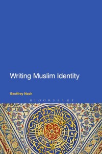 Cover image: Writing Muslim Identity 1st edition 9781441124364
