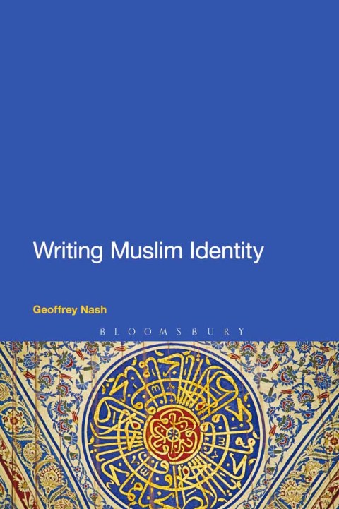 Writing Muslim Identity 