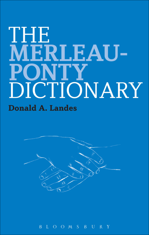 Cover image for book The Merleau-Ponty Dictionary