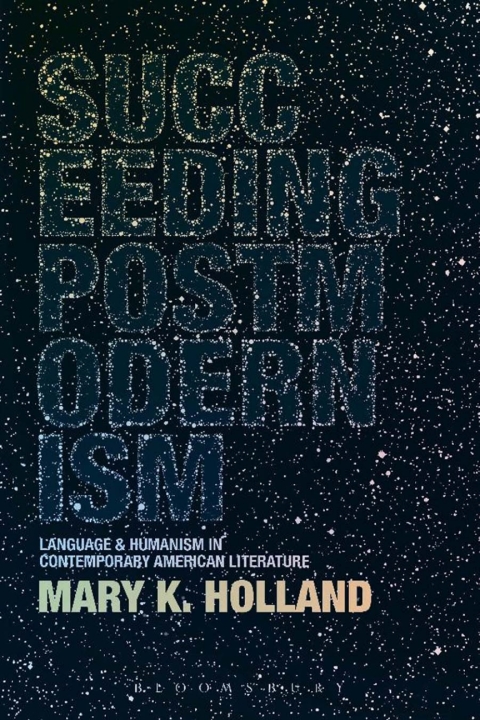Cover image for book Succeeding Postmodernism