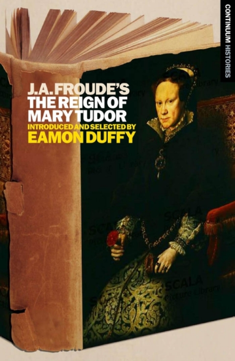 J.A. Froude's Mary Tudor 