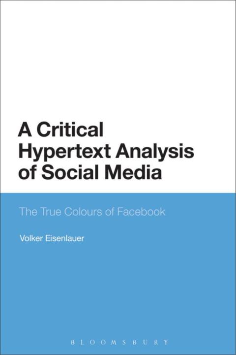 Cover image for book A Critical Hypertext Analysis of Social Media