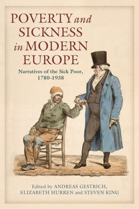 Poverty and Sickness in Modern Europe 