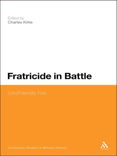 Cover image for book Fratricide in Battle