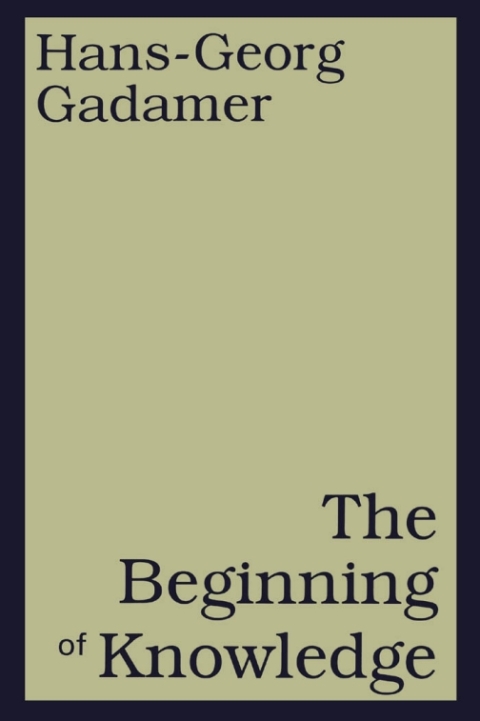 Cover image for book The Beginning of Knowledge