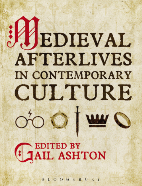 Cover image for book Medieval Afterlives in Contemporary Culture