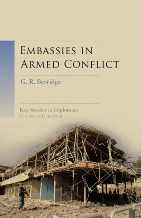 Cover image for book Embassies in Armed Conflict
