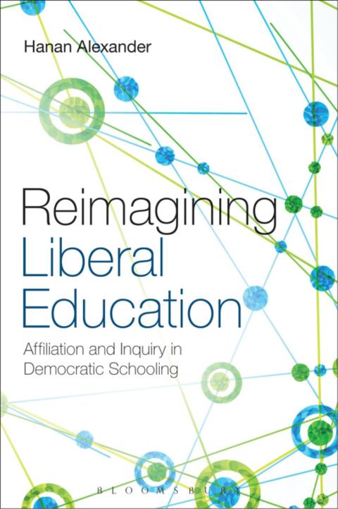 Cover image for book Reimagining Liberal Education