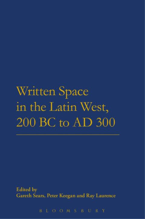 Cover image for book Written Space in the Latin West, 200 BC to AD 300