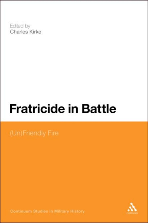 Cover image for book Fratricide in Battle