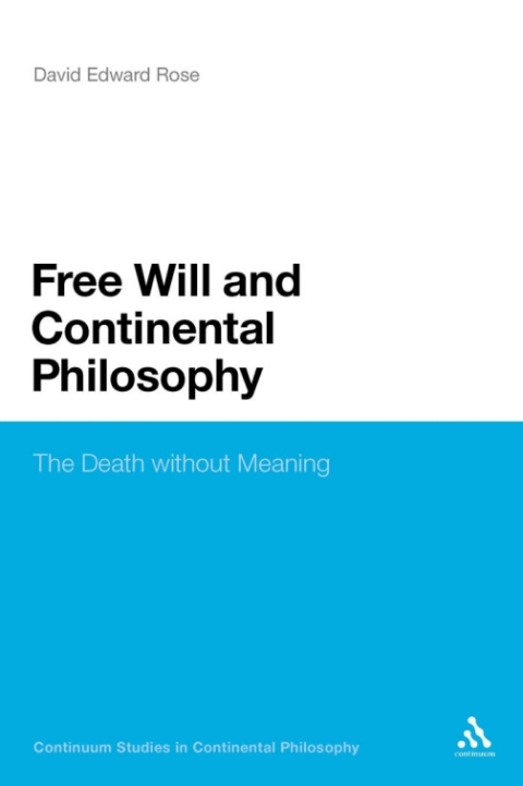 Cover image for book Free Will and Continental Philosophy