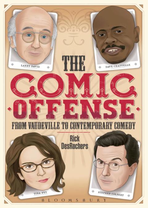 Cover image for book The Comic Offense from Vaudeville to Contemporary Comedy