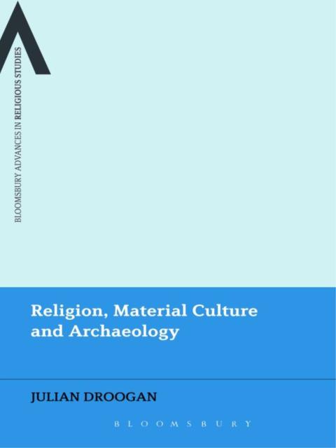 Cover image for book Religion, Material Culture and Archaeology
