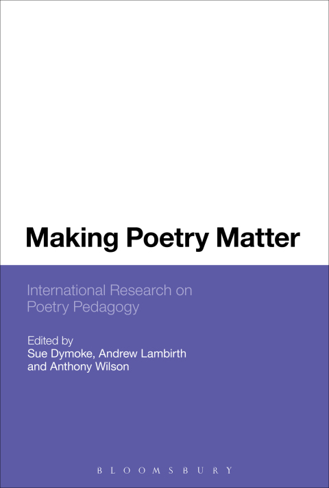Cover image for book Making Poetry Matter