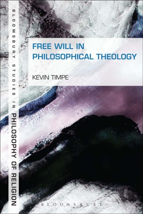 Cover image for book Free Will in Philosophical Theology
