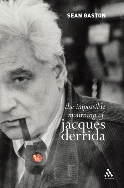 Cover image for book The Impossible Mourning of Jacques Derrida