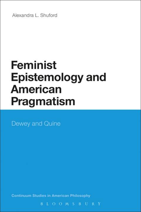 Cover image for book Feminist Epistemology and American Pragmatism
