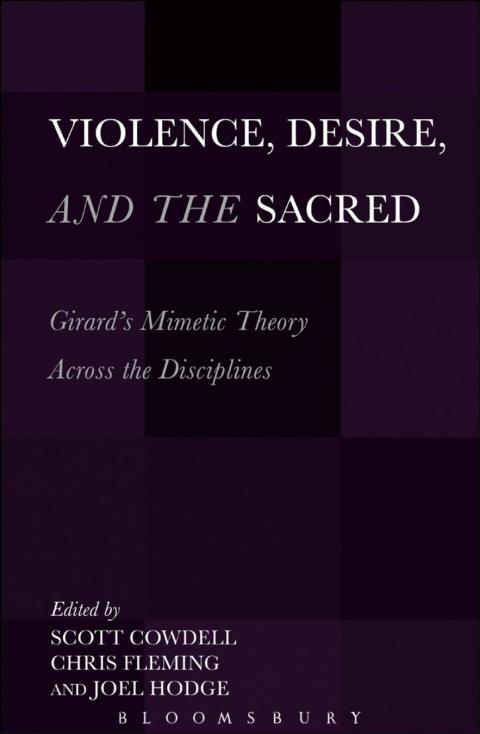 Cover image for book Violence, Desire, and the Sacred, Volume 1