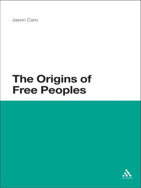 Cover image for book The Origins of Free Peoples