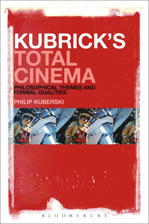 Cover image for book Kubrick's Total Cinema