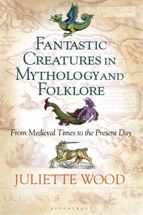 Cover image for book Fantastic Creatures in Mythology and Folklore