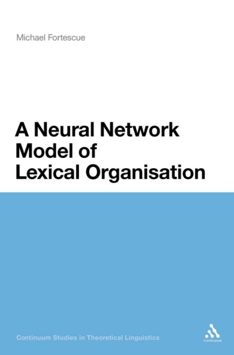 Cover image for book A Neural Network Model of Lexical Organisation