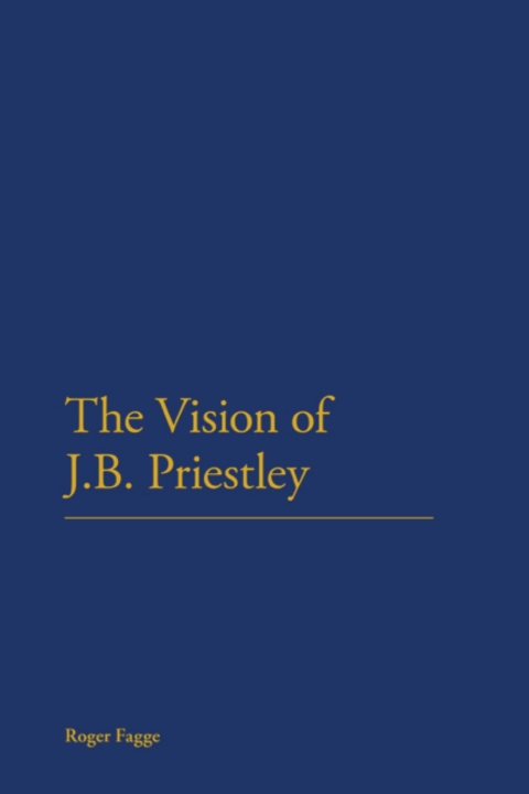 Cover image for book The Vision of J.B. Priestley