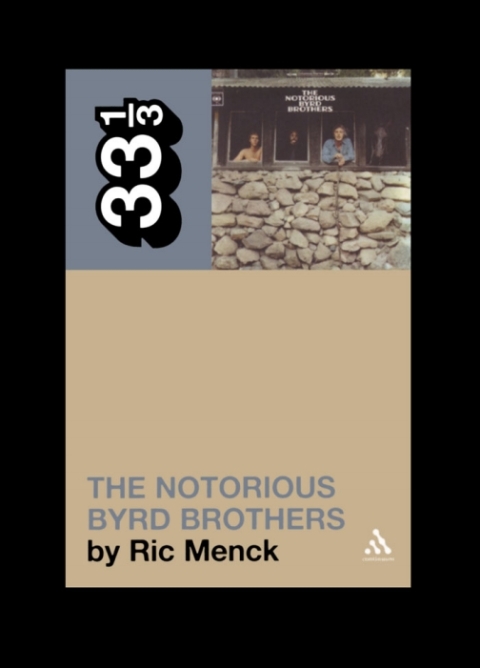 Cover image for book The Byrds' The Notorious Byrd Brothers
