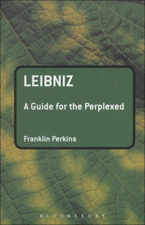 Cover image for book Leibniz: A Guide for the Perplexed