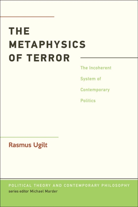 Cover image for book The Metaphysics of Terror