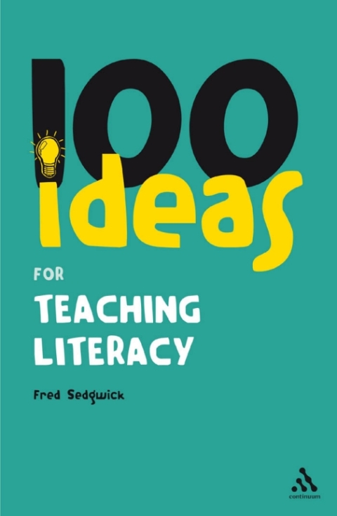 Cover image for book 100 Ideas for Teaching Literacy