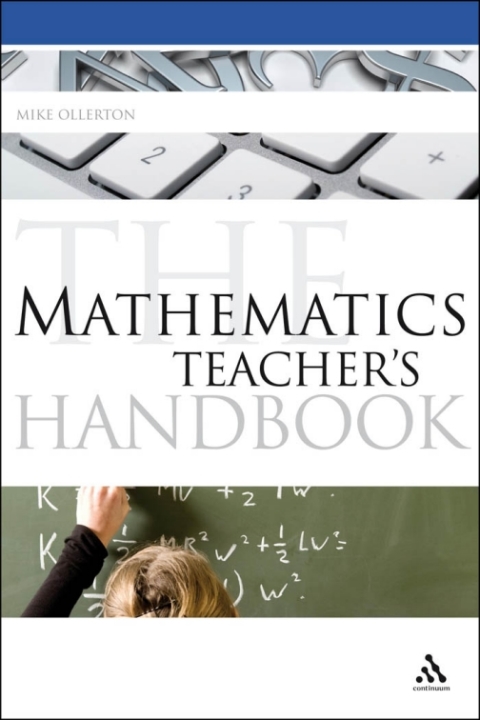 Cover image for book The Mathematics Teacher's Handbook