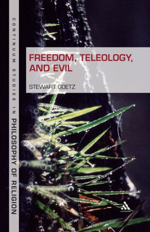 Cover image for book Freedom, Teleology, and Evil