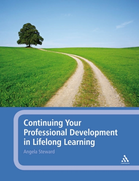 Cover image for book Continuing Your Professional Development in Lifelong Learning
