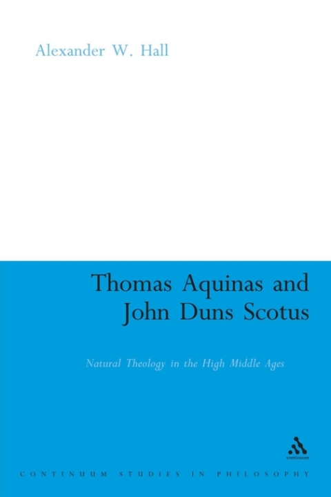 Cover image for book Thomas Aquinas & John Duns Scotus