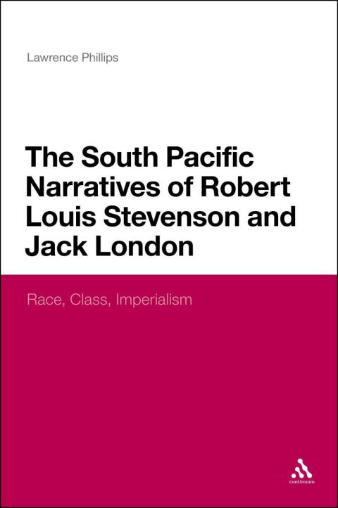 Cover image for book The South Pacific Narratives of Robert Louis Stevenson and Jack London