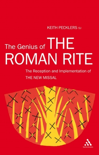 The Genius of The Roman Rite